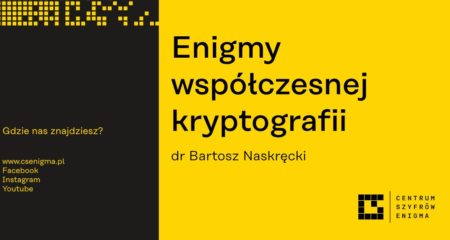 Grafika przedstawia czarno-żółte tło i nazwę wykładu "Enigmy współczesnej kryptografii"